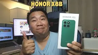 HONOR X8B - UNBOXING, SET UP AND HANDS ON TEST - SRP PHP 12,999 (PHILIPPINES)