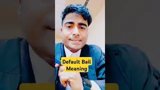 Default Bail Meaning #reels #shorts