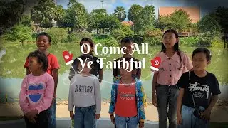 O Come All Ye Faithful / Bethany Children Choir
