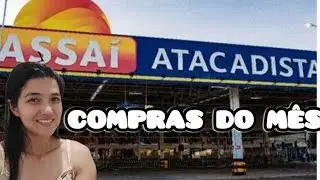 COMPRAS DO MÊS NO ASSAÍ PARA UMA PESSOA.