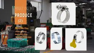 Hose Clip Clamp Manufacturer in China producing kinds of ear clamps.#hoseclamp #factory #pipeclamp