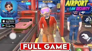 I Am Airport Security Mobile Gameplay Walkthrough (iOS, Android)