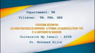 TM FBA GRH S2: Statistique d&eacute;scriptive-les caract&eacute;ristiques de dispersion - Pr. ELJIM MOHAMED