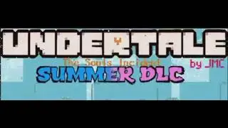UNDERTALE THE SOULS INCIDENT SUMMER DLC