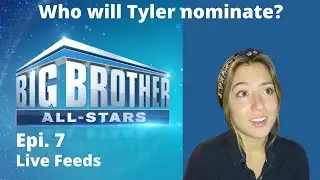 Big Brother 22 All Stars Epi 7 Reaction & Live Feeds Update/Reaction