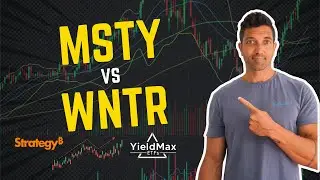 MSTY vs WNTR. Invest in both? How to achieve maximum gains in this bitcoin bull run? #YieldMax #MSTY