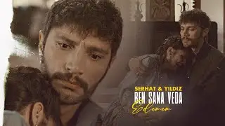 Serhat & Yıldız --- Ben Sana Veda Edemem