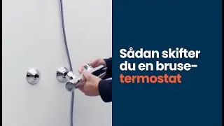 Skift en brusetermostat - S&aring;dan monterer du et nyt brusearmatur | SILVAN