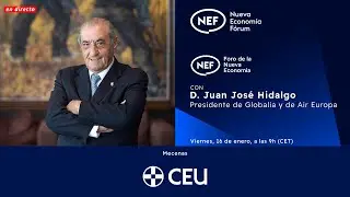 NEF Online con don Juan Jos&eacute; Hidalgo, Presidente de Globalia y de Air Europa