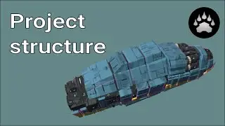 Project Mothership DevLog 02 - Project structure