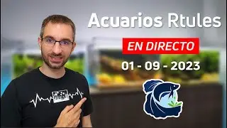 🔴 DIRECTO! Hablemos de An&eacute;cdotas Acuaristas | AcuariosRtules