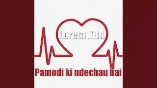 Pamodi ki ndechau bai