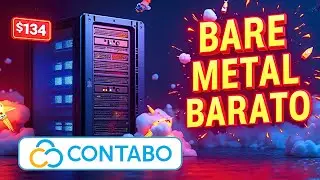 BARE METAL BARATO: &iexcl;Servidor Dedicado por Solo $134! 🚀 Contabo Review