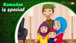 Ramadan is special | All About Ramadan for kids| KidsFlix Club - Ramadan Rhymes.