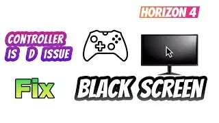 Forza Horizon 4    | Black Screen  |  Immediate Crash | FIX