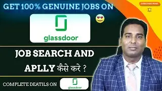 Glassdoor jobs reviews / portal, How to make profile on Glassdoor? Glassdoor jobs search in India