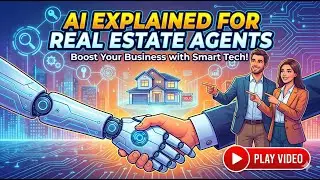 AI Explained for Real Estate Agents