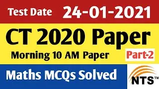 CT Paper 2020 || CT Paper 24-01-2021 10am || CT 2020 Paper Maths MCQs ||CT Solved Paper 2020 English