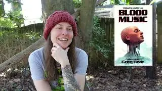 I Did Not Hear the Music | Blood Music by Greg Bear