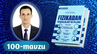 100-mavzu | Vakuumda elektr toki | Innova fizika to‘plam | Razzaqov Xursand