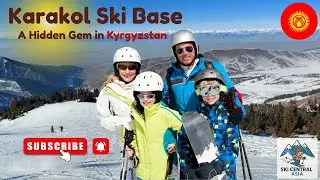 Karakol Ski Resort - A Hidden Wintersport Gem in Kyrgyzstan