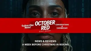 NEWS AND REVIEWS - A Week Before Christmas In Boxing