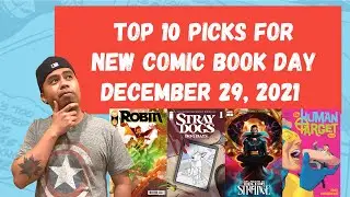 Top 10 Picks for New Comic Book Day - December 29, 2021