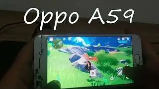 Oppo A59 Genshin Impact Gaming Test! Mediatek MT6750 + 3GB of RAM