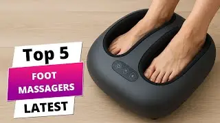 Top 5 Foot Massagers for 2025: Your Guide to Blissful Relaxation