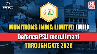 Munitions India Limited Recruitment 2025 | GATE 2025 for Defence PSU Jobs | MADE EASY