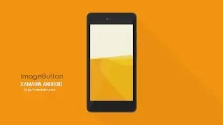 Xamarin Android Tutorial - Image Button