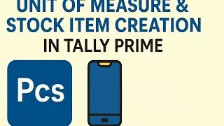 Unit of Measure & Stock Item Creation in Tally Prime #trending#education#tallyprime 