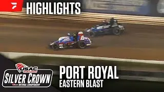 Eastern Blast | USAC Silver Crown at Port Royal Speedway 6/15/24 | Highlights