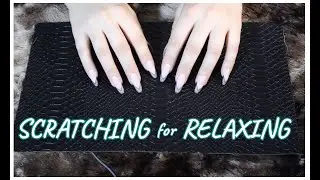 ASMR Relaxing Scratching: Scales & Bumpy Sheets 😴No Talking