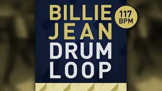 Billie Jean Inspired Drum Groove Loop (117 BPM)
