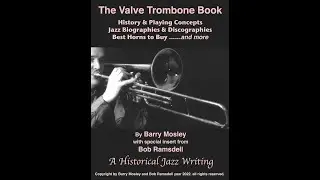 THE VALVE TROMBONE BOOK by Barry Mosley & Bob Ramsdell