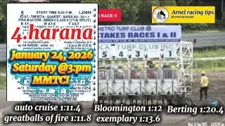 MMTCI ARNEL RACING TIPS SATURDAY @3:PM JANUARY 24, 2026 @metroturfracingtv PLS WATCH AND SUBSCRIBE 