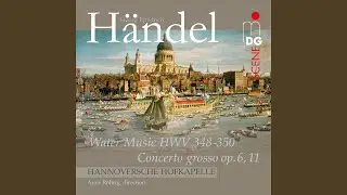 Water Music, HWV 348-350: IV. Andante, HWV 348, No. 4 in D Minor