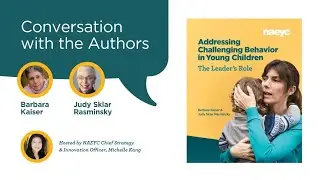 Conversation With the Authors &mdash; Challenging Behavior