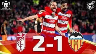 Resumen | Copa del Rey | Granada CF 2-1 Valencia CF