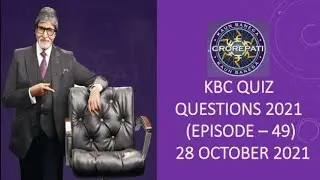 KBC Quiz Questions 2021 | Episode-49 || 28 October 2021 || Kaun Banega Crorepati Season- 13