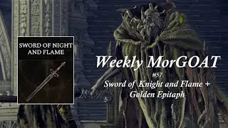 Morgott Every Week with a +0 weapon (Week 57 Dual Straightswords)