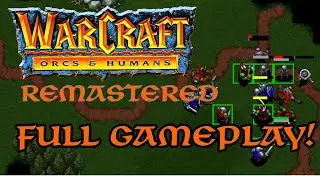Warcraft Orcs & Humans - Cała kampania, wszystkie misje! 🔥 Legendarny RTS w pełnej krasie!