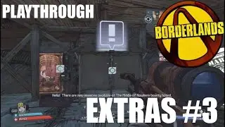Doing The Very Last Middle Of Nowhere Bounty Board Missions - Borderlands Extras Part 3 Playthrough
