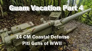 MYNikonVlog: Piti Coastal Defense Guns in Guam