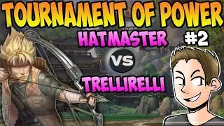 The Tournament Of Power | Round 2 - TrelliRelli vs Hatmaster - Duel Tournament