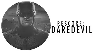 [RESCORE] DAREDEVIL - OPENING THEME