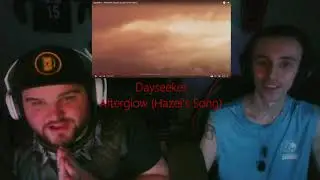 Braden gets emotional :') | Dayseeker - Afterglow (Hazel's Song) {Reaction}