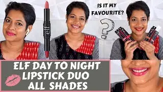 e.l.f. Day to Night Lipstick Duo All Shades Swatched & Reviewed | JoyGeeks