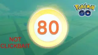 LEVEL 80 In #pokemongo 